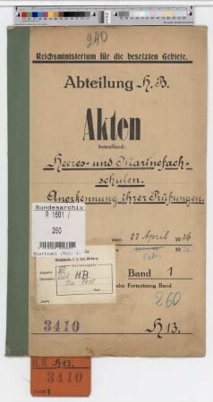Heeres- und Marinefachschulen. Anerkennung ihrer Prüfungen