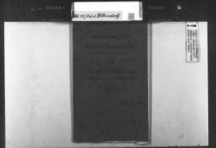 Korrespondenz des badischen Bundestagsgesandten Freiherr von Blittersdorf mit dem bayerischen Staatsrat von Maurer