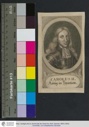 Carolus II. König in Spanien