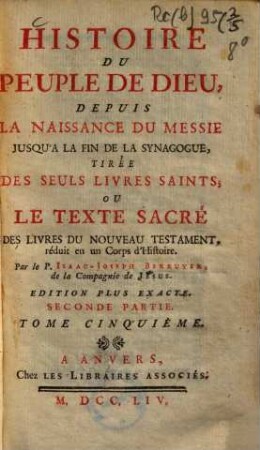 Histoire Du Peuple De Dieu : Depuis La Naissance Du Messie Jusqu'a La Fin De La Synagogue, 5