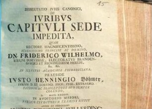 Dissertatio Ivris Canonici, De Ivribvs Capitvli Sede Impedita