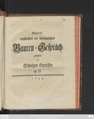 5: ... gehalten im Schultzen-Gerichte in D.