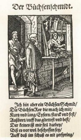 "Der Büchsenschmidt" (1568, J. Amman; Holzschnitt; aus: "Alle stendt auf erden"; Staatliche Kunstsammlungen Dresden)