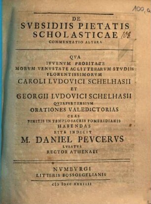 De subsidiis pietatis scholasticae commentatio altera