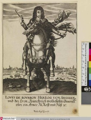 LOVYS DE BOVRBON HERZOG UON ANGUIEN ...; [Louis de Bourbon de Soissons]