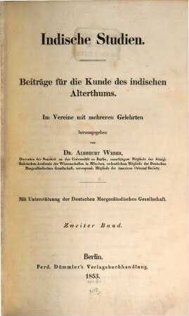 Indische Studien : Beiträge für d. Kunde d. indischen Altertums. 2. 1853
