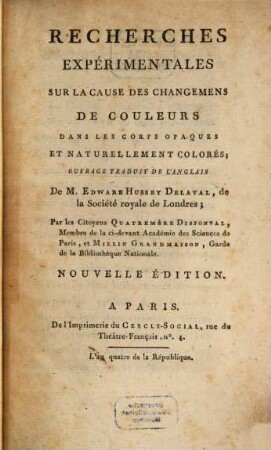 Recherches experimentales sur la cause de changemens de Couleurs