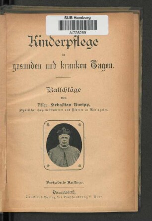 Kinderpflege in gesunden und kranken Tagen : Ratschläge