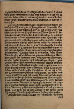 Bedencken Der Theologen zu braunschweigk von dem Newen Wittenbergischen Catechismo gestellet : Der gantzen Christenheit zur warnung außgangen