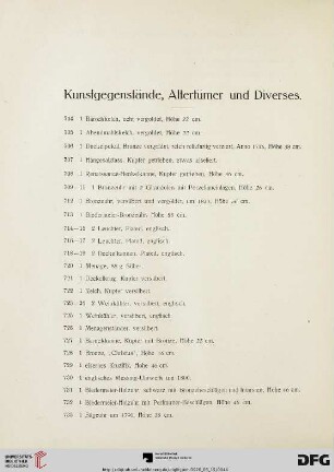 Kunstgegenstände, Altertümer und Diverses (Nr. 704-733)