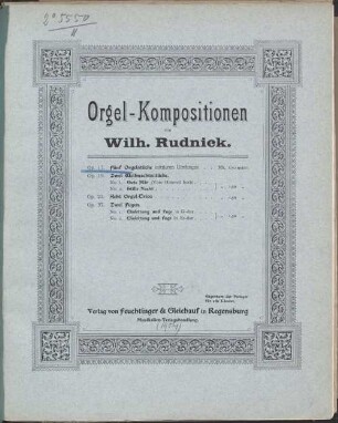 Fünf Orgelstücke mittleren Umfanges : op. 17