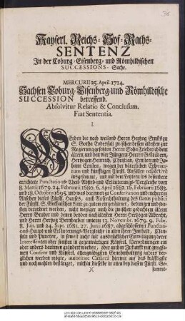 Kayserl. Reichs-Hof-Raths-Sentenz In der Coburg- Eisenberg- und Römhildischen Successions-Sache