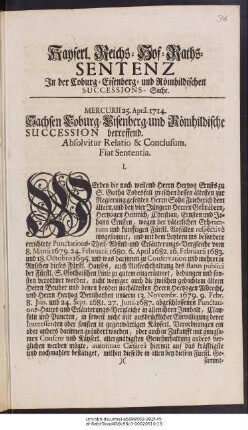 Kayserl. Reichs-Hof-Raths-Sentenz In der Coburg- Eisenberg- und Römhildischen Successions-Sache