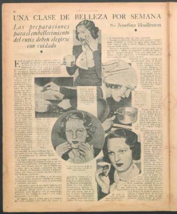 Las preparaciones para el embellecimiento del cutis deben elegirse con cuidado : Una clase de belleza por semana