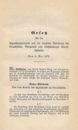 Gesetz über den Eigenthumserwerb und die dingliche Belastung der Grundstücke, Bergwerke und selbstständigen Gerechtigkeiten