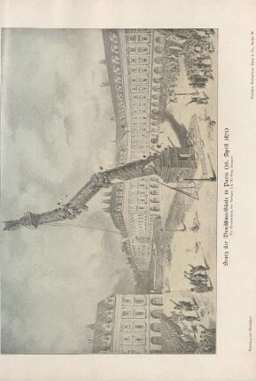 Sturz der Vendôme-Säule in Paris (16. April 1871)