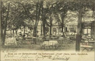 Gruss aus der Gartenwirtschaft des Kaffeehauses "Tivoli" (Herm. Licht), Osnabrück.