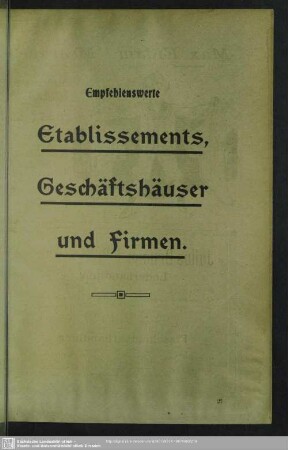 Anzeigen : Empfehlenswerte Etablissements, Geschäftshäuser und Firmen