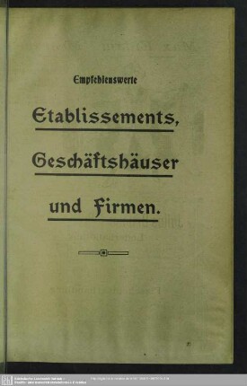 Anzeigen : Empfehlenswerte Etablissements, Geschäftshäuser und Firmen