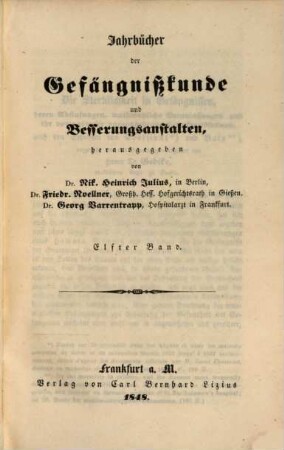 Jahrbücher der Gefängnisskunde und Besserungsanstalten. 11. 1848 = N.F. 3