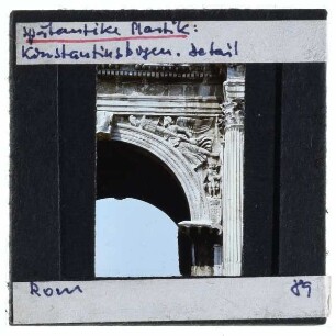Rom, Konstantinsbogen : Architekturdetail