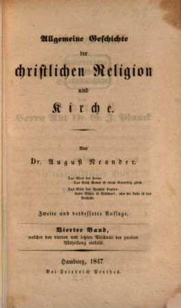 Allgemeine Geschichte der christlichen Religion und Kirche, 2,4. Welche die Kirchengeschichte von Constantin d. G. bis auf Gregor d. G. enthält : Welcher den vierten und letzten Abschnitt der zweiten Abtheilung enthält