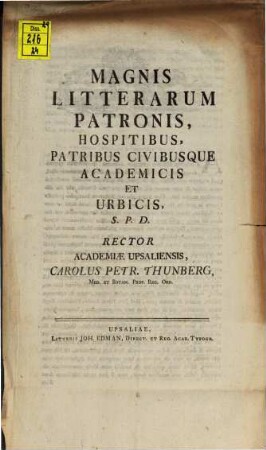 Magnis litterar. Patronis ... S. P. D. Rector Acad. Upsal. Carol. Pet. Thunberg : [Programma invitatorium ad orationem auspicii Car. Gustavi Leopoldt, Prof. Hist. Lit., quo simul de professione historiae lit. in Acad. Upsal. fundata paucis disseritur]