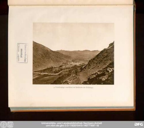 5. Fabrikanlage von Kabul im Einschnitt der Felsberge.