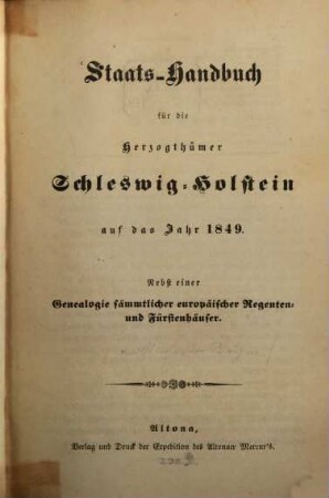 Staats-Handbuch für die Herzogthümer Schleswig-Holstein : auf d. Jahr ..., 1849