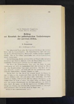 Beitrag zur Kenntnis der pathologischen Veränderungen der nervösen Zellen.