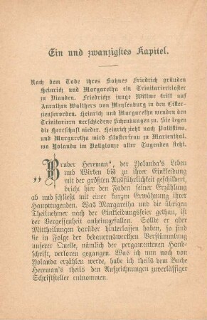 Ein und zwanzigstes Kapitel. Nach dem Tode ihres Sohnes Friedrich gründen Heinrich und Margaretha ein Trinitarierkloster zu Vianden. ...