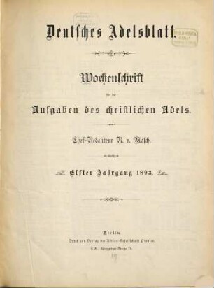 Deutsches Adelsblatt : Zeitschrift der Deutschen Adelsgenossenschaft für die Aufgaben des christlichen Adels. 11. 1893