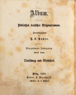 Täuschung und Wahrheit : eine Geschichte aus dem Leben
