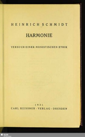 Harmonie : Versuch einer monistischen Ethik