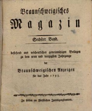 Braunschweigisches Magazin. 6. 1793