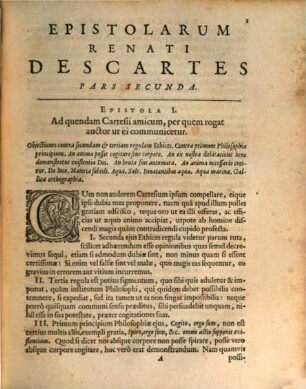 Renati Descartes Epistolae : In quibus omnis generis quaestiones Philosophicae tractantur, & explicantur plurimae difficultates quae in reliquis ejus operibus occurrunt [Holzschn.-Vign.]. 2