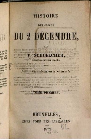 Histoire des crimes du 2 Décembre, 1
