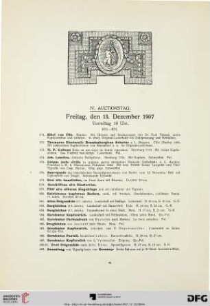 IV. Auctionstag: Freitag, den 13. Dezember 1907, Vormittag 10 Uhr (Nr. 671-871)