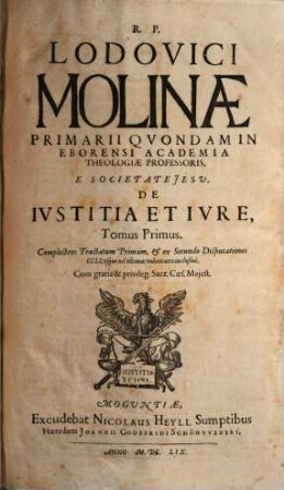 De iustitia & iure : opus in sex tomos divisum, 1