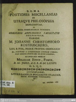 Positiones miscellaneas ex utraque philosophia depromptas