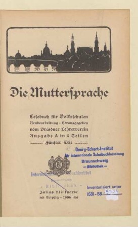 Teil 5 = [7. u. 8. Schuljahr], [Schülerband]: [Teil 5 = [7. u. 8. Schuljahr], [Schülerband]] : Lesebuch für Volksschulen