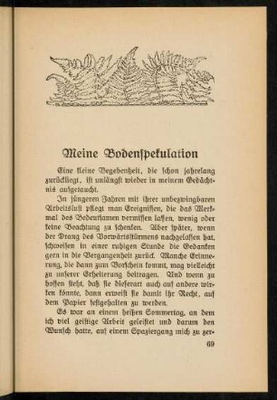 69-82, Meine Bodenspekulation