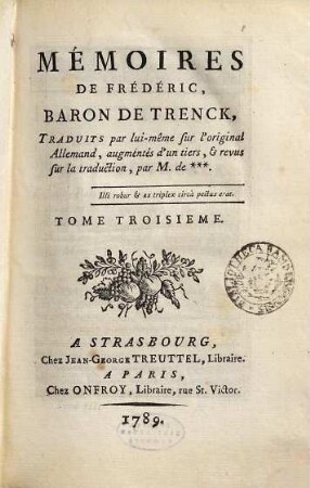 Mémoires de Frédéric, Baron de Trenck. 3