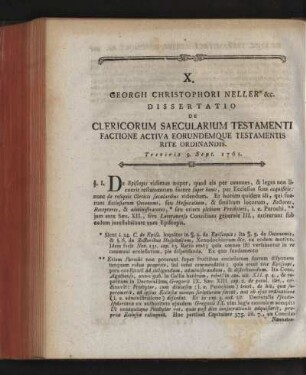 X. Georgii Christophori Neller Dissertatio de Clericorum Saecularium Testamenti Factione Active Eorundemque Testamentis Rite Ordinandis