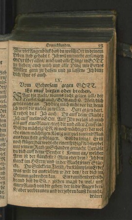LV. Vom Gehorsam gegen GOTT. Es muß biegen oder brechen.