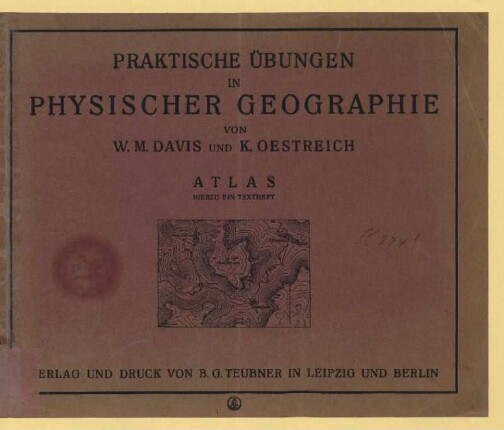 Atlas zu den praktischen Übungen in physischer Geographie