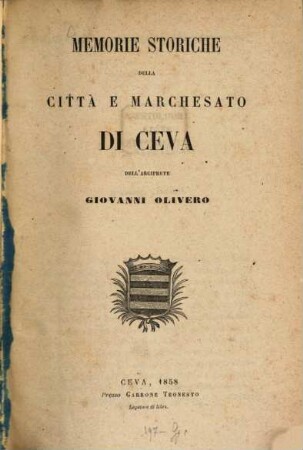Memorie storiche della città e marchesato di Ceva