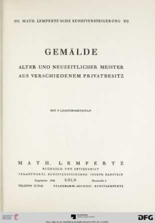 Nr. 372: Math. Lempertz'sche Kunstversteigerung: Gemälde alter und neuzeitlicher Meister - aus verschiedenem Privatbesitz : mit 9 Lichtdrucktafeln ; [13. April 1935]