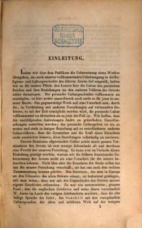 Avesta : die heiligen Schriften der Parsen ; aus dem Grundtext übersetzt, mit steter Rücksicht auf die Tradition, 1. Der Vendidad