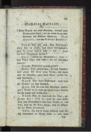 Sechster Auftritt. Don Quixote, vor ihm Sancho Pansa